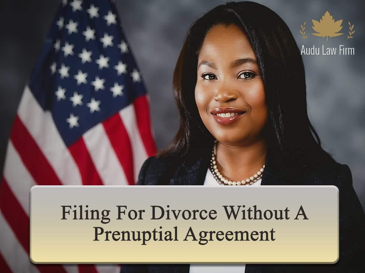 Filing for Divorce Without a Prenuptial Agreement